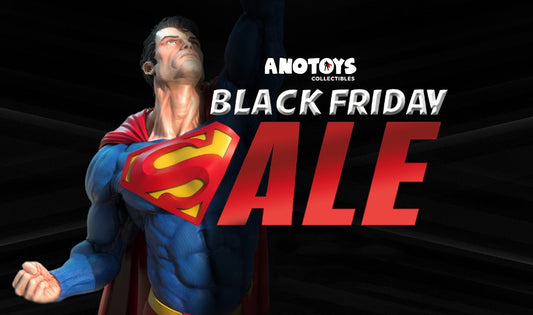 Your Ultimate Guide to Anotoys Collectibles' Black Friday Sale