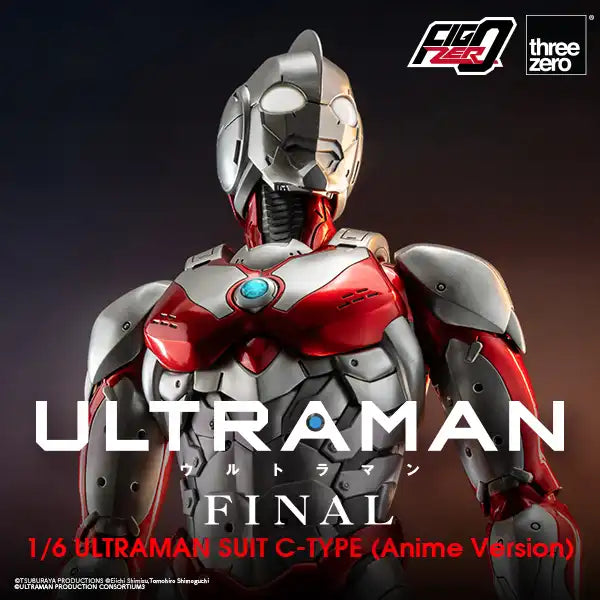 THREEZERO ULTRAMAN FINAL SEASON SUIT C-TYPE - FIGZERO 1/6  (ANIME VERSION) (PRE-ORDER)